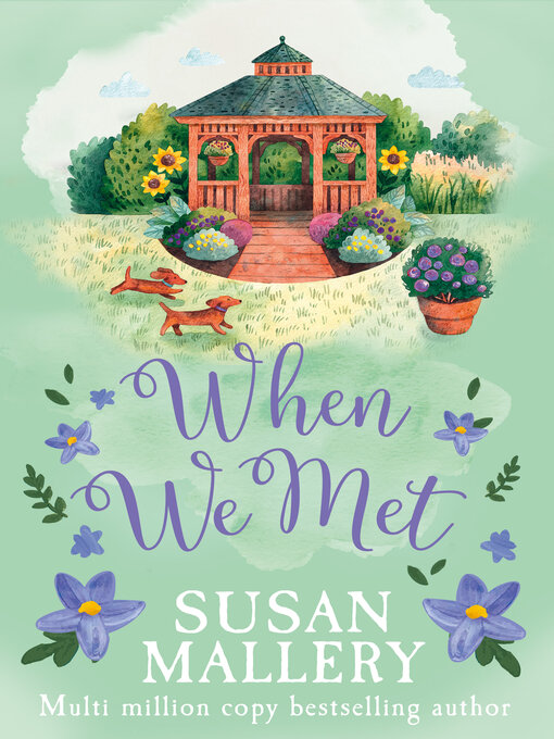 Title details for When We Met by Susan Mallery - Available